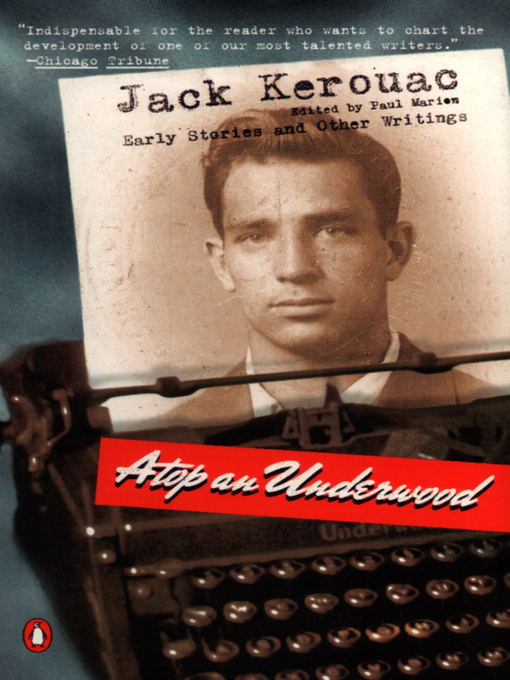 Title details for Atop an Underwood by Jack Kerouac - Available